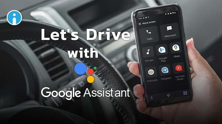 มีผู้ใช้แอนดรอยด์สมาร์ทโฟนบางรุ่นพบเห็น Driving Mode แบบใหม่จาก Google Assistant