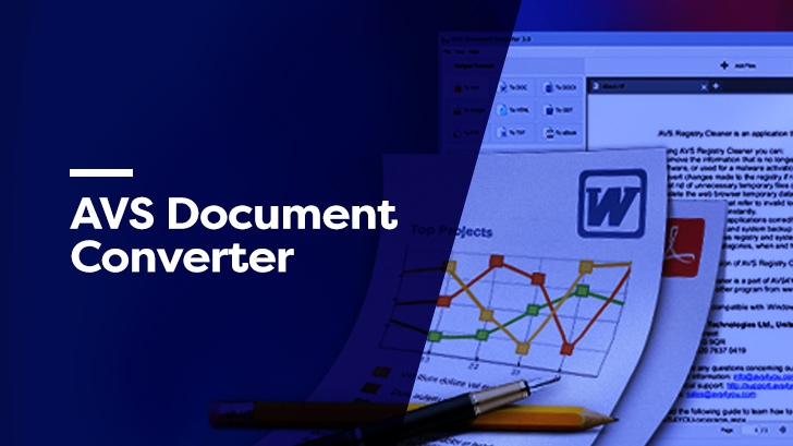 AVS Document Converter โปรแกรมเดียวจัดการได้ทั้งไฟล์เอกสาร สเปรดชีต และไฟล์งานนำเสนอ 