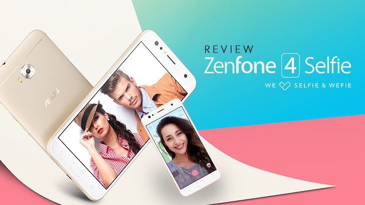 รีวิว ASUS Zenfone 4 Selfie ดีไซน์สวย กล้องหน้าคู่ ถูกใจวัยเซลฟี่ ถ่ายหน้าชัดหลังเบลอได้