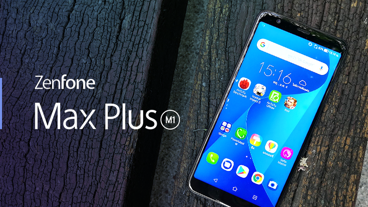 Zenfone Max Plus สมาร์ทโฟนระดับมิดเรนจ์ กล้องหลังเลนส์คู่ จอ Full View รุ่นแรกของ ASUS
