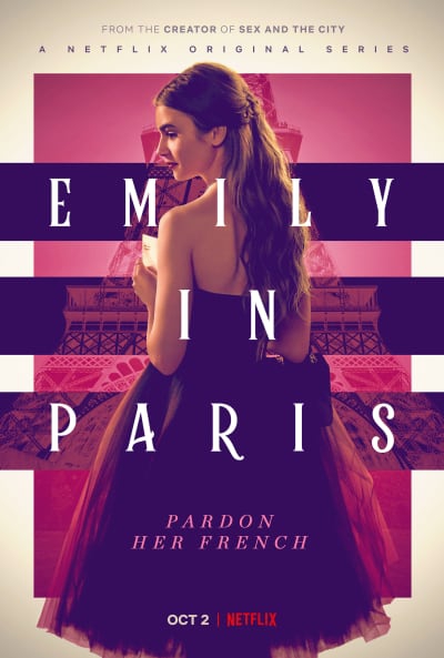 ซีรีส์ Emily In Paris: ฉันรักเธอ ฉันเกลียดเธอ ปารีส