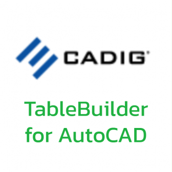 TableBuilder for AutoCAD (ปลั๊กอินรุ่นมาตรฐาน ที่ช่วยให้นักเขียนแบบ AutoCAD ส่งออกตารางข้อมูลไปยัง Excel ได้ง่ายขึ้น)