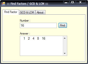 Find Factors Calculator GCD & LCM (โปรแกรมหาตัวประกอบ เลขจำนวนเต็ม หรม ครน) : 