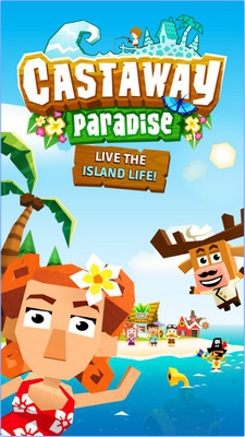 Castaway Paradise (App เกมส์ Castaway Paradise ใช้ชีวิตบนเกาะหรรษา) : 