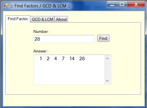Find Factors Calculator GCD & LCM (โปรแกรมหาตัวประกอบ เลขจำนวนเต็ม หรม ครน) : 