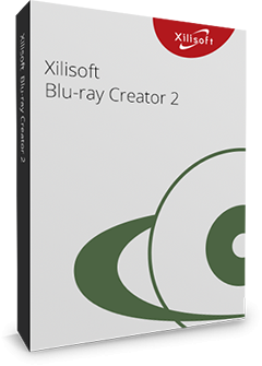 Xilisoft Blu-ray Creator (โปรแกรมแปลงไฟล์วิดีโอลงแผ่น Blu-ray) : 