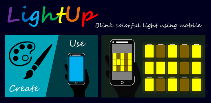 Light Up (แอป Light Up เล่นแสง แปรอักษร ด้วยมือถือ) : 