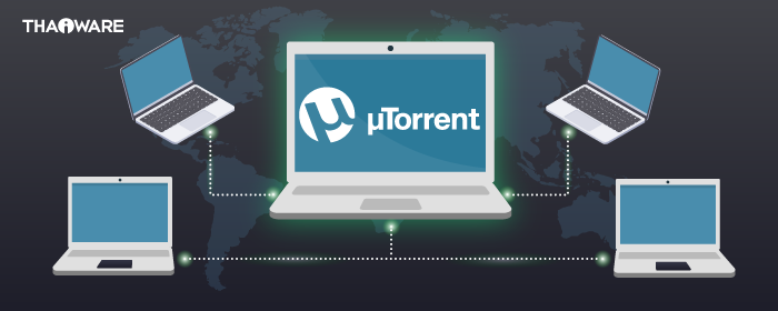 uTorrent (โปรแกรม Bittorrent ยอดฮิต โหลดบิท ฟรี) : 